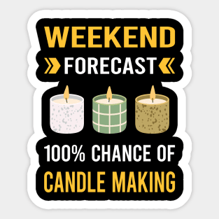 Weekend Forecast Candle Making Candles Sticker